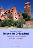 Buch: Burgen im Ordensland